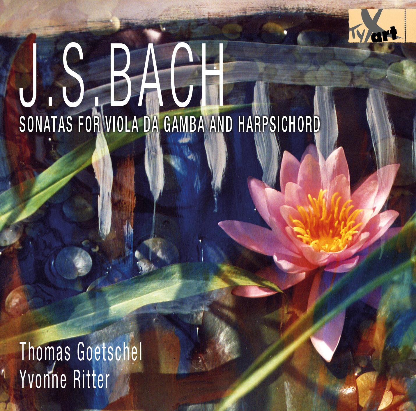 J.S. Bach: Sonaten für Viola da gamba und Cembalo BWV 1027-1029 - Thomas Goetschel und Yvonne Ritter