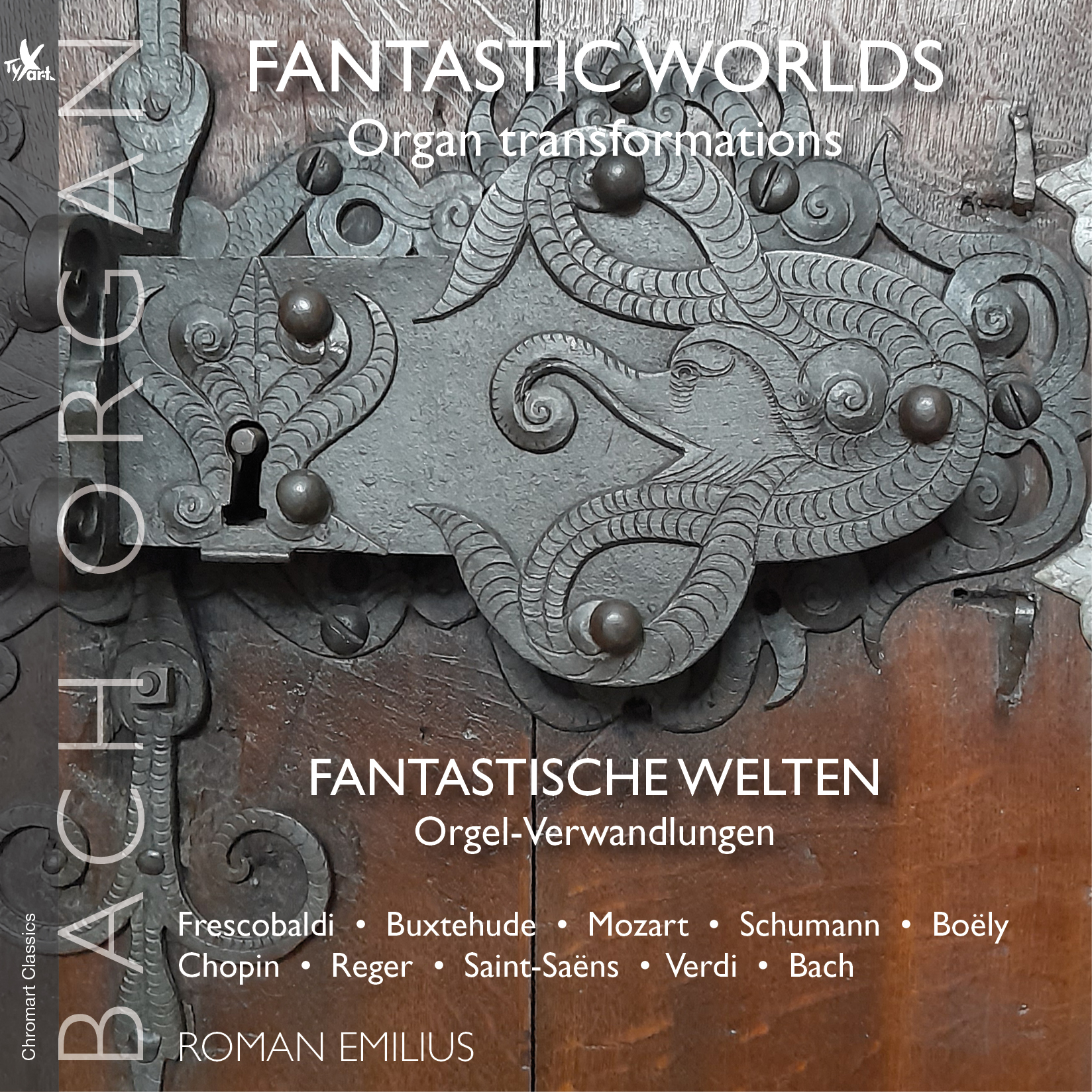 Fantastic worlds - Organ transformations - The Bach Organ Regensburg - Roman Emilius