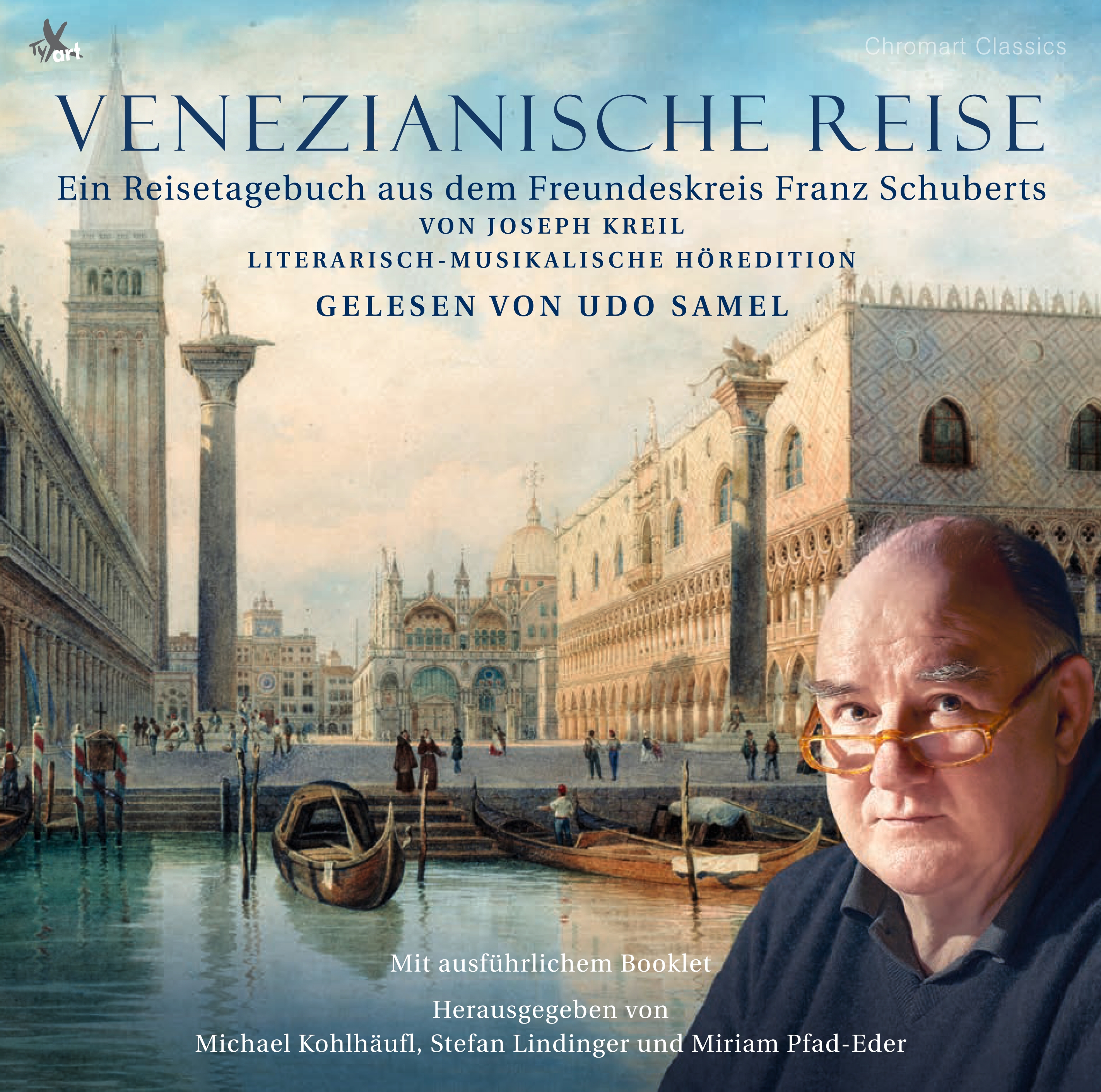 Venezianische Reise - A travel diary from Franz Schubert's circle of friends – by Joseph Kreil - read by Udo Samel