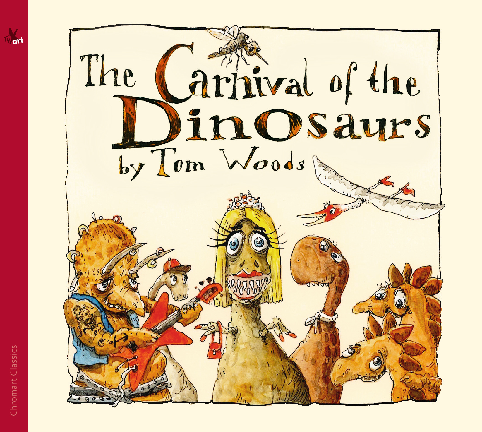Tom Woods: The Carnival of the Dinosaurs - A musical fairytale (english version)