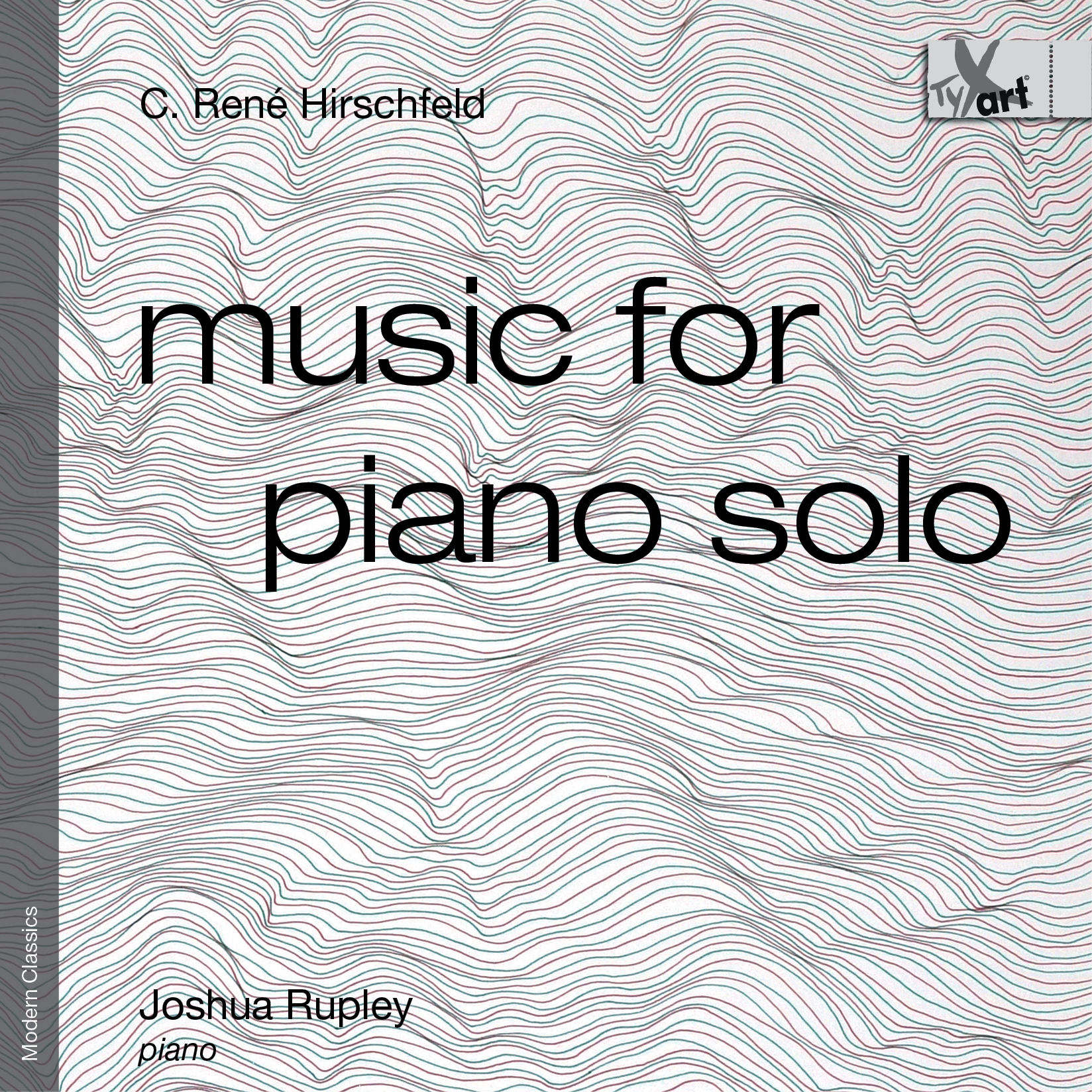 C. René Hirschfeld - Music for piano solo - Joshua Rupley, piano