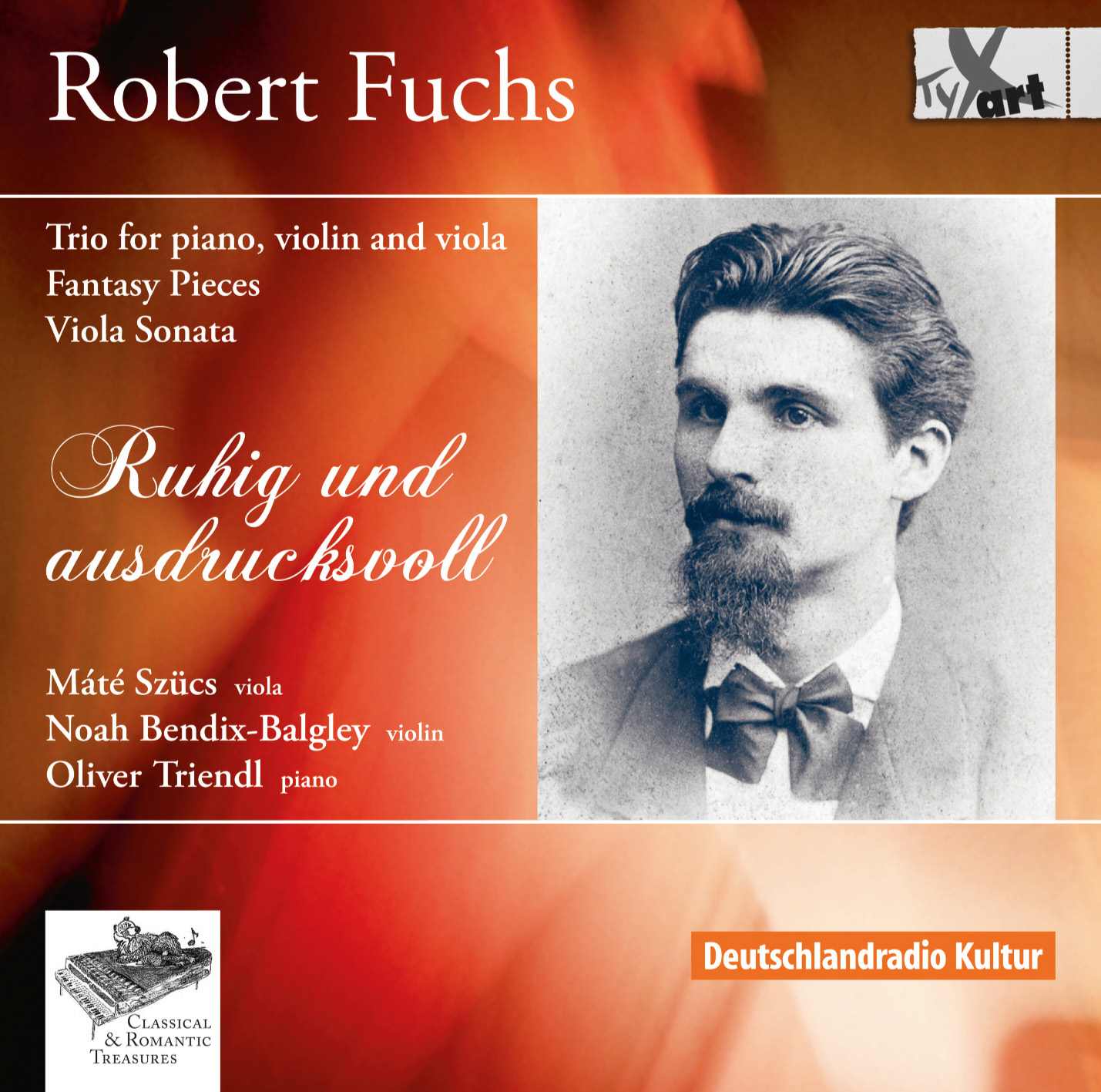 Robert Fuchs: Trio op.115, Fantasy Pieces op.117, Viola Sonata op.86