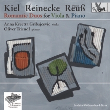 Kiel - Reinecke - Prinz Reuss - Romantische Duos für Bratsche & Klavier